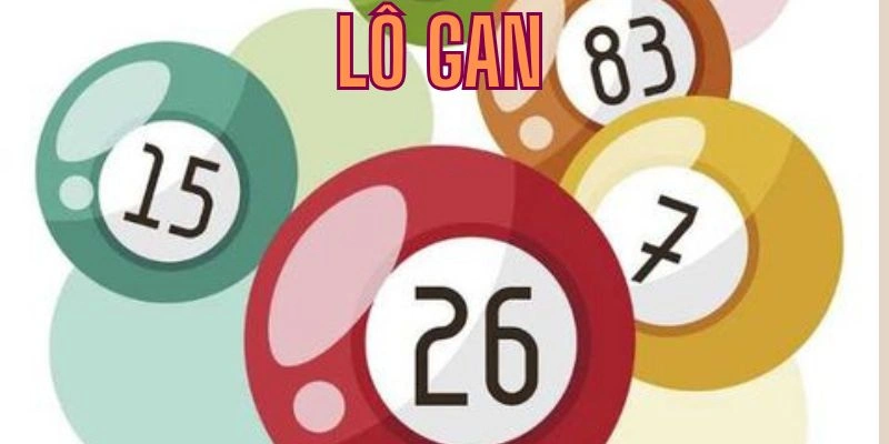 Tổng quan về lô gan dành cho những khách hàng tại 69VN